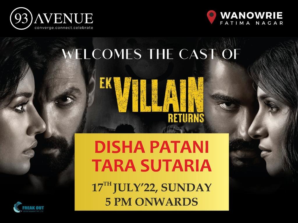 Meet the Star Cast of Ek Villain Returns - Disha Patani & Tara Sutaria at 93 Avenue