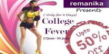 Remanika College Fever Sale, Upto 50% off ,  27 to 30 June 2013, Phoenix Marketcity, Viman Nagar, Pune