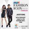 Events in Pune - MAX Fashion Icon 2015 in association with Cosmopolitan - auditions at Seasons Mall Pune on 26 February 2015