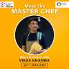 Meet & Greet Michelin Star Chef Vikas Khanna  Elpro City Square Mall, Chinchwad