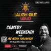 Laugh Out Loud - Comedy Weekend with Jeeveshu Ahluwalia at The Pavillion Mall